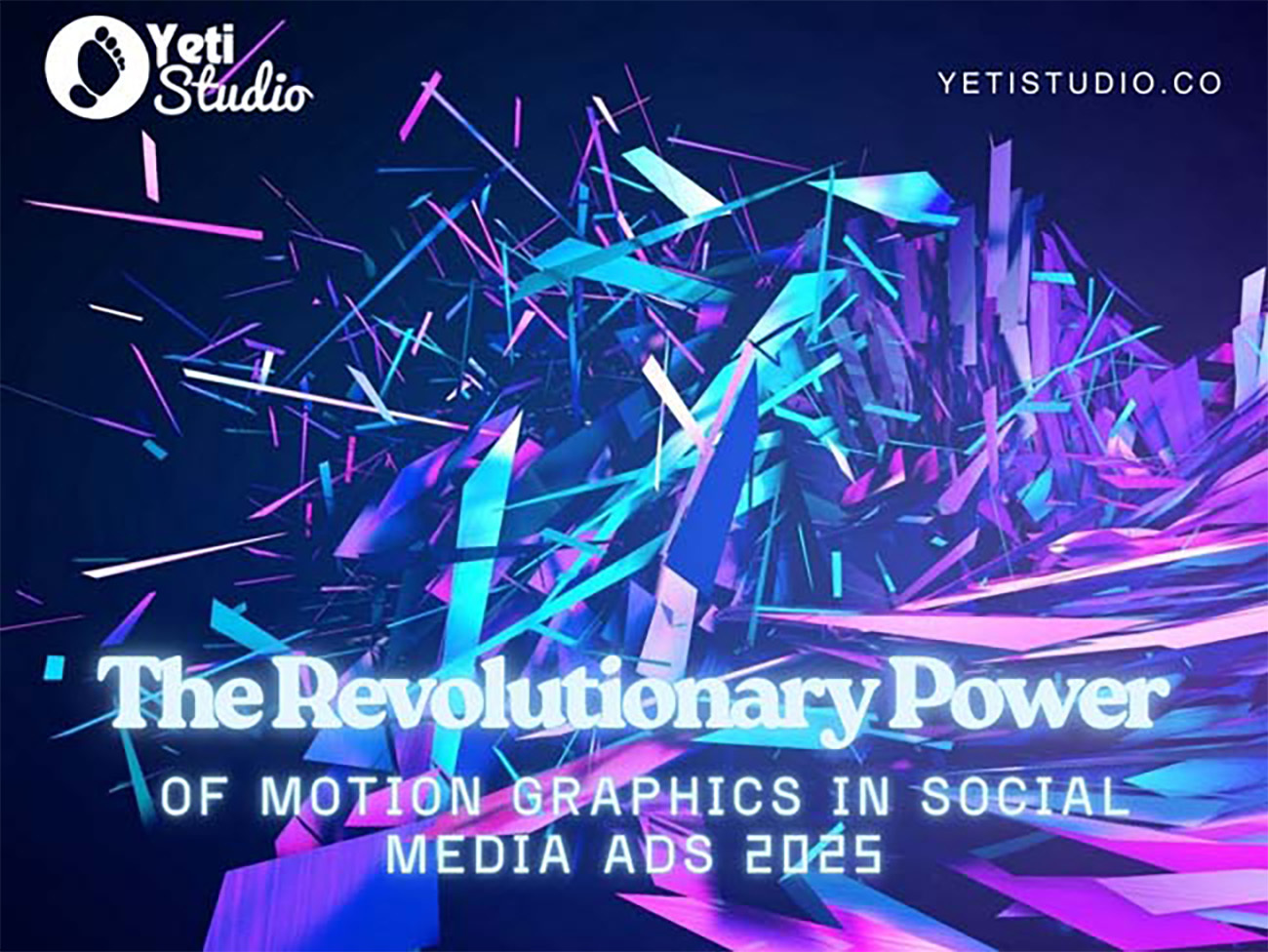 The Revolutionary Power of Motion Graphics in Social Media Ads 2025